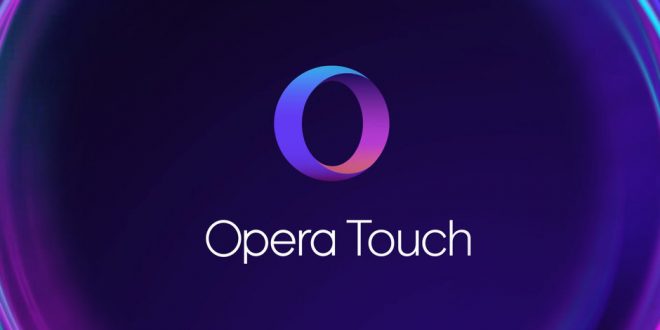 Opera touch или opera что лучше