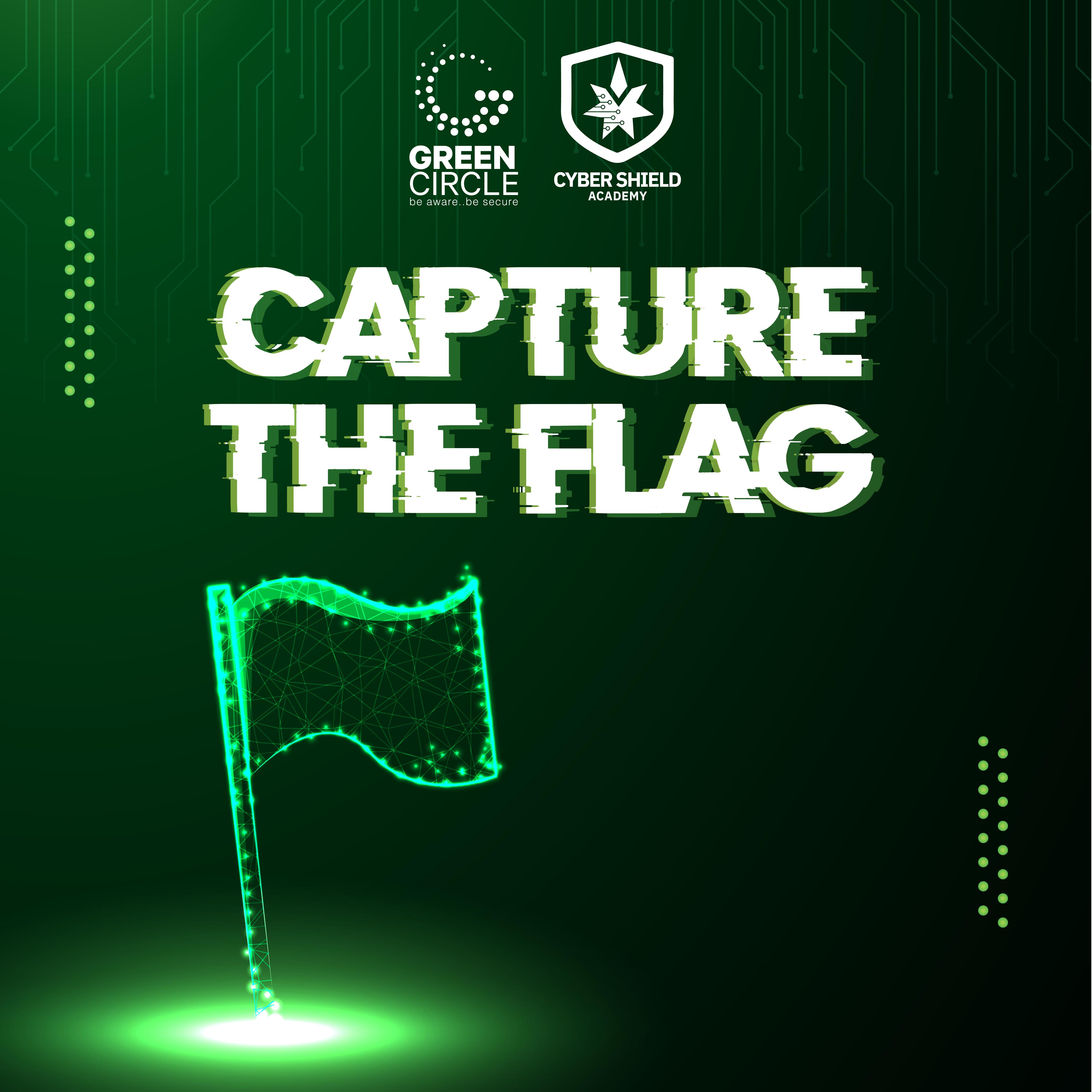 شركة الدائرة الخضراء (Green Circle) تعلن عن مسابقة Capture the flag بالتعاون مع أكاديمية سايبر شيلد (Cyber Shield)