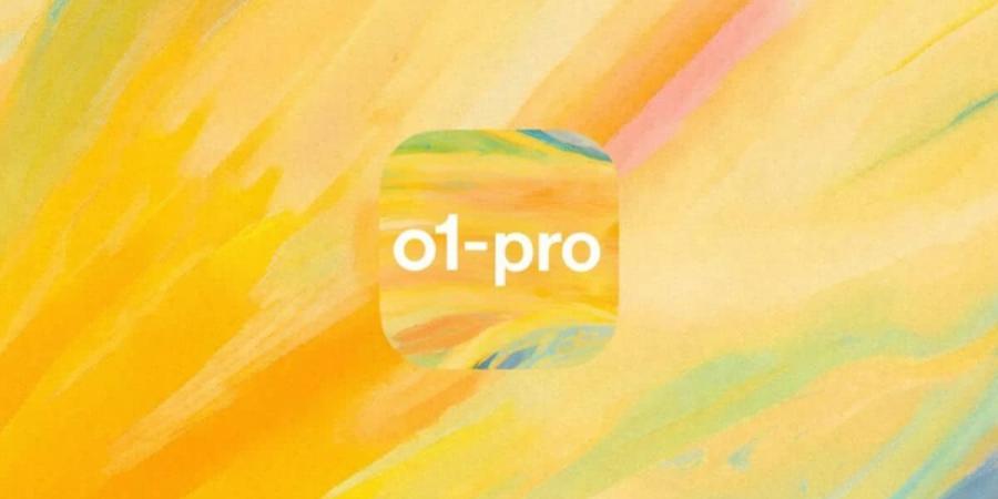 إطلاق نموذج o1 Pro من OpenAI للمطورين